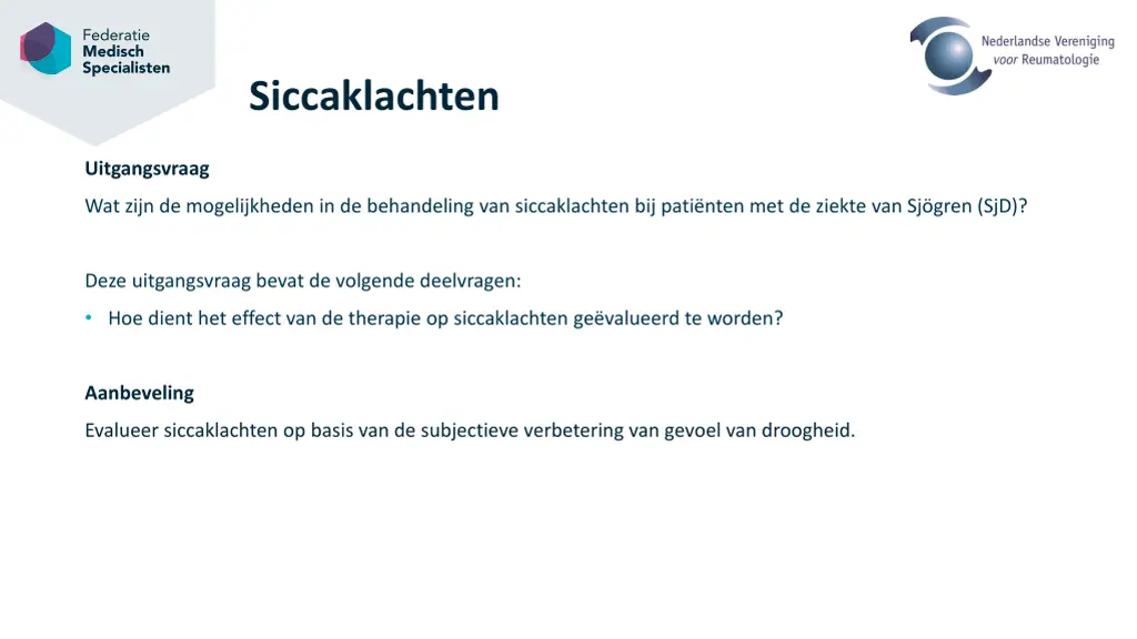 siccaklachten 4