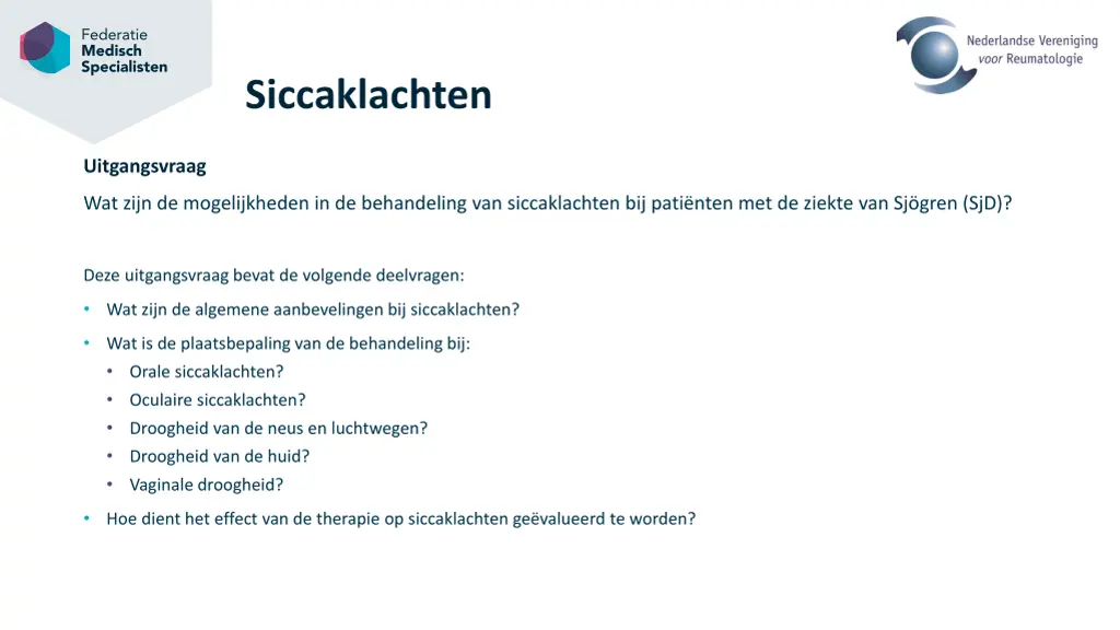 siccaklachten