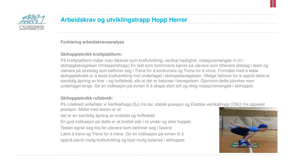 arbeidskrav og utviklingstrapp hopp herrer 1