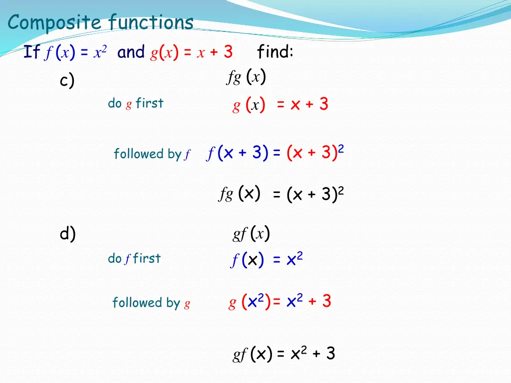composite functions if f x x 2 and g x x 3 c