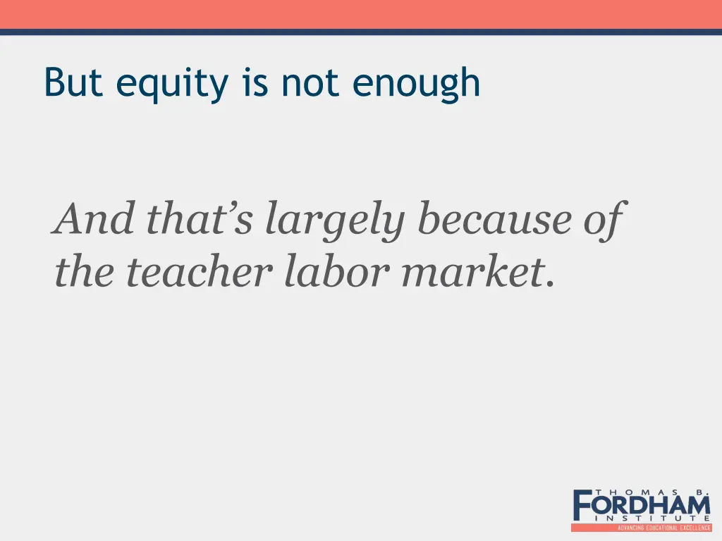 but equity is not enough