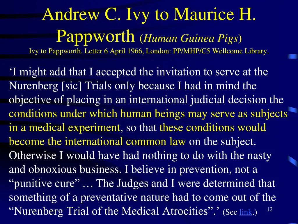 andrew c ivy to maurice h pappworth human guinea
