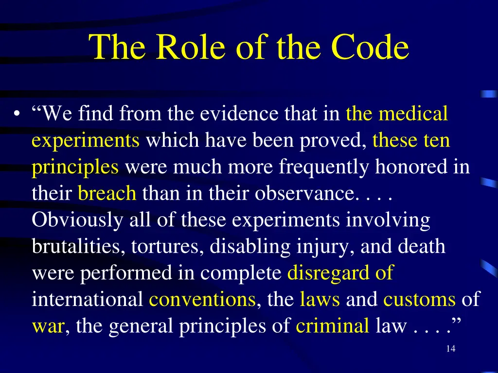 the role of the code