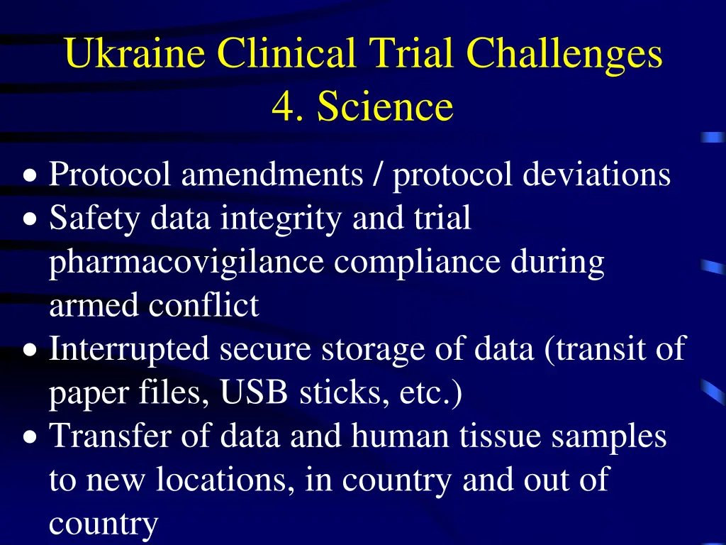 ukraine clinical trial challenges 4 science