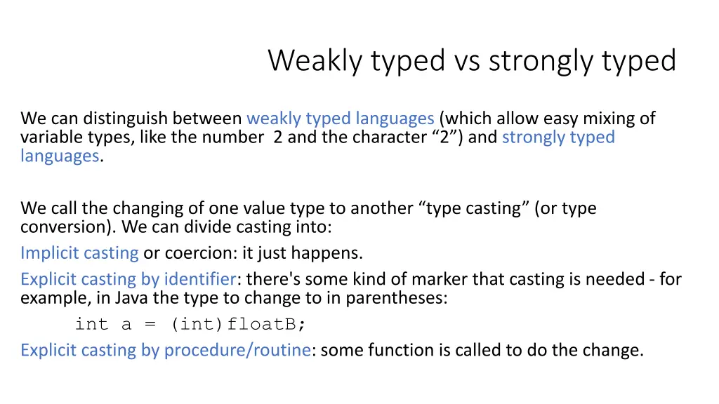 weakly typed vs strongly typed
