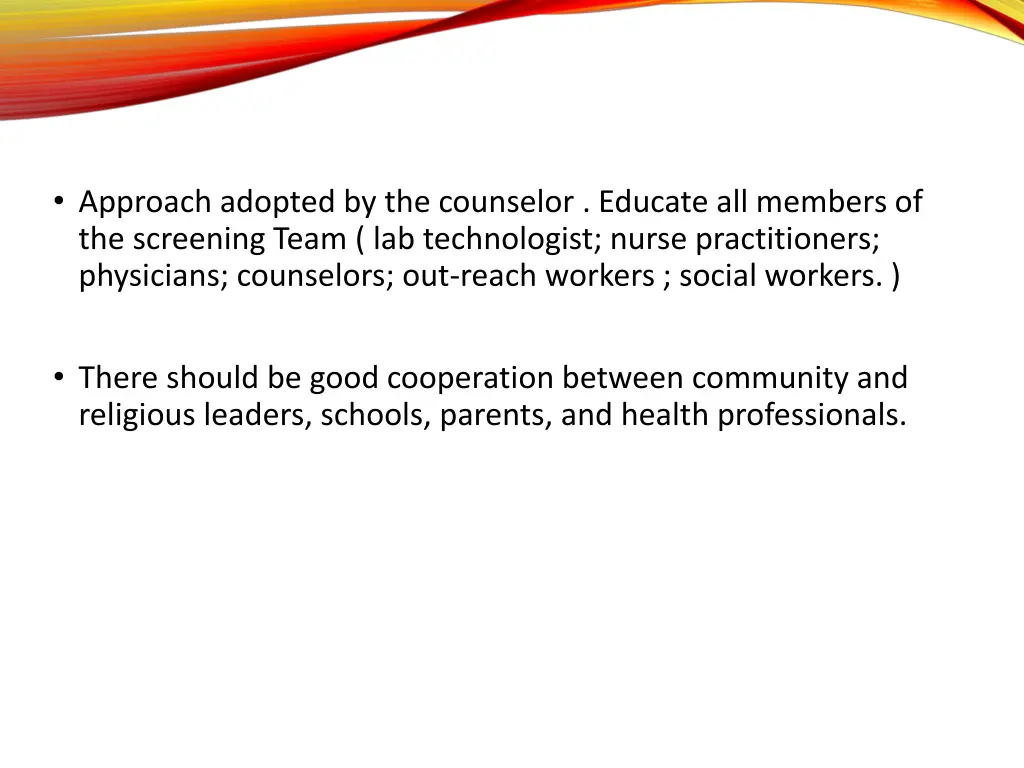 approach adopted by the counselor educate
