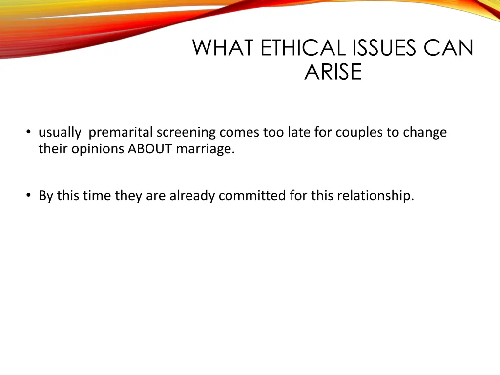 what ethical issues can arise