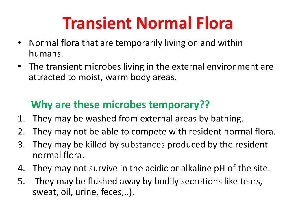transient normal flora normal flora that