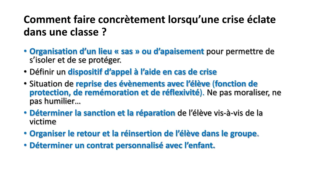 comment faire concr tement lorsqu une crise clate