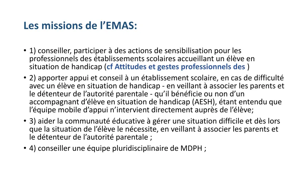 les missions de l emas