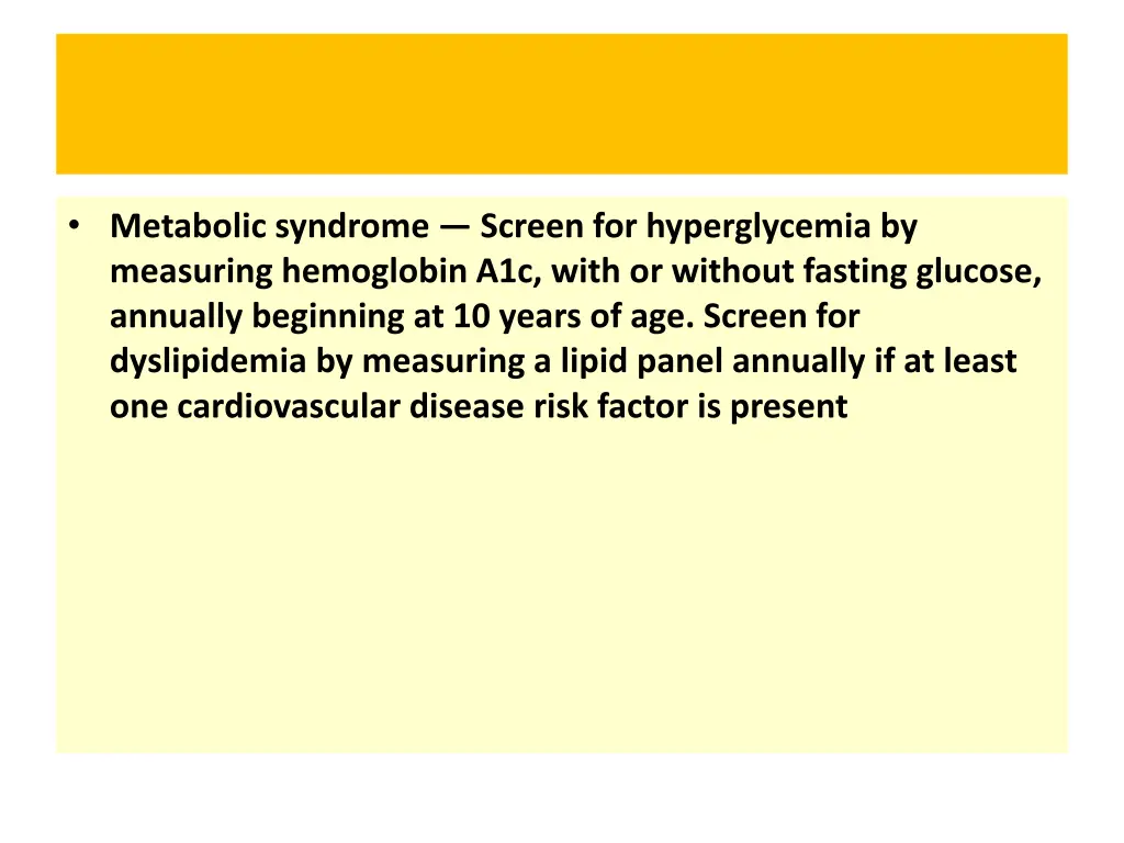 metabolic syndrome screen for hyperglycemia
