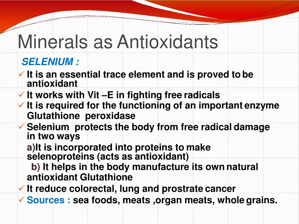 minerals asantioxidants selenium