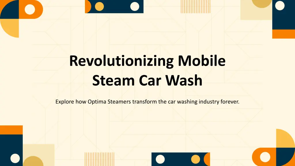 revolutionizing mobile steam car wash