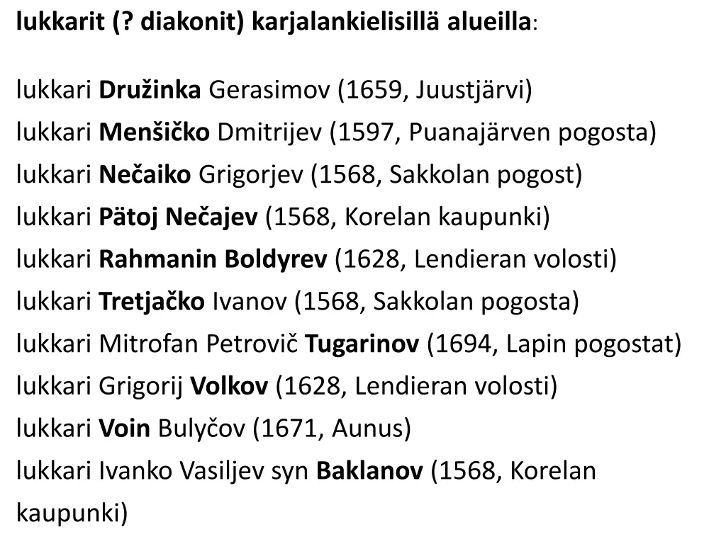 lukkarit diakonit karjalankielisill alueilla