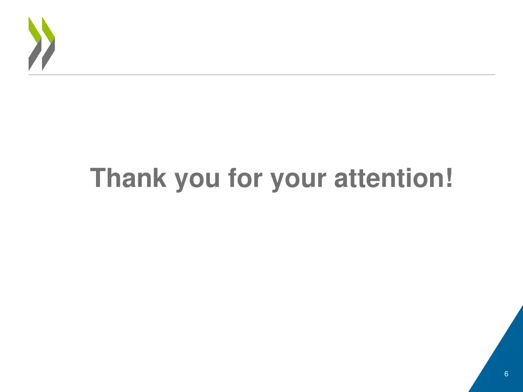 thank you for your attention