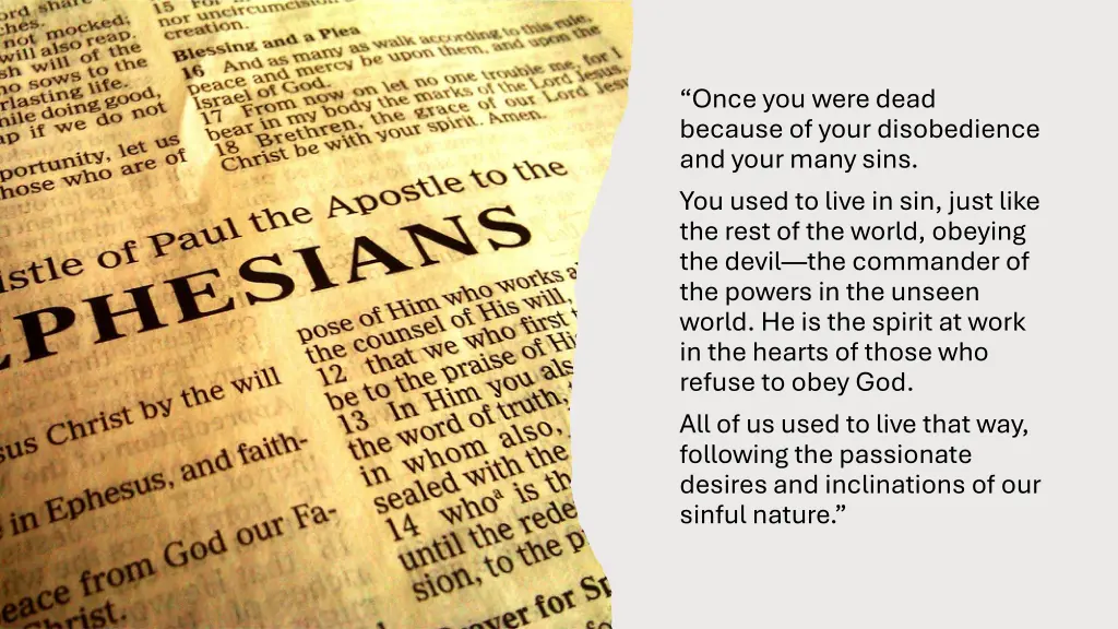 once you were dead because of your disobedience