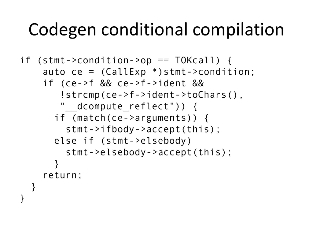 codegen conditional compilation