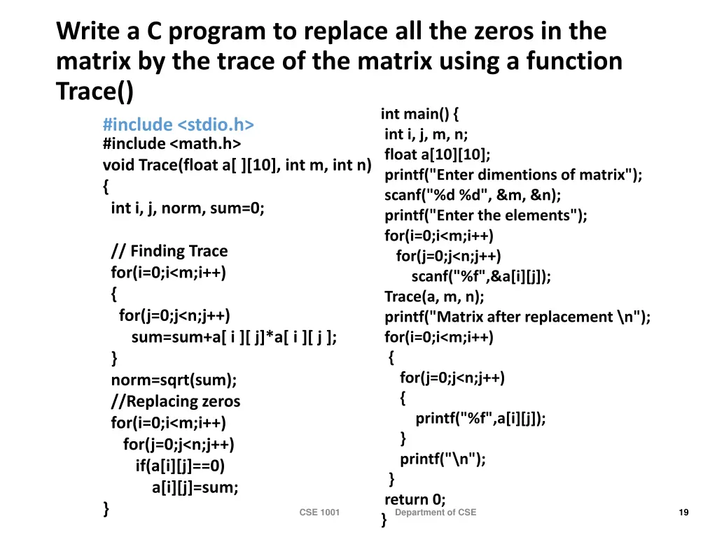 write a c program to replace all the zeros