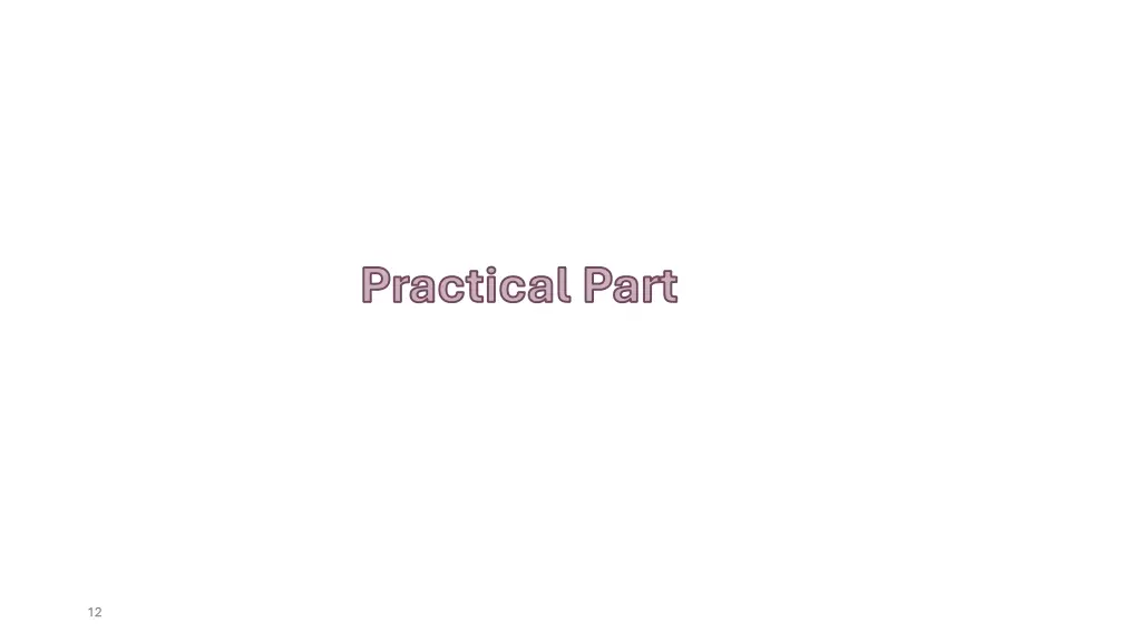 practical part practical part