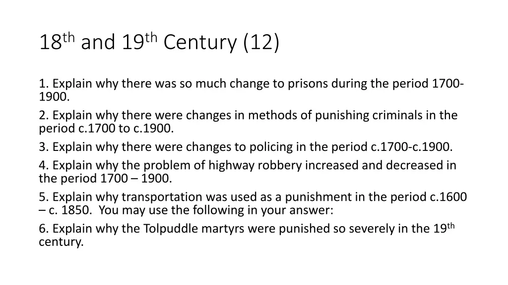 18 th and 19 th century 12