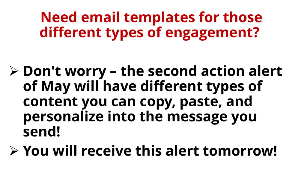 need email templates for those different types