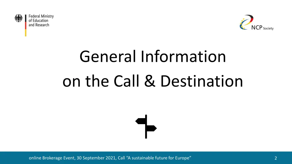 general information on the call destination