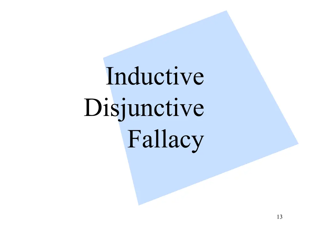 inductive disjunctive fallacy