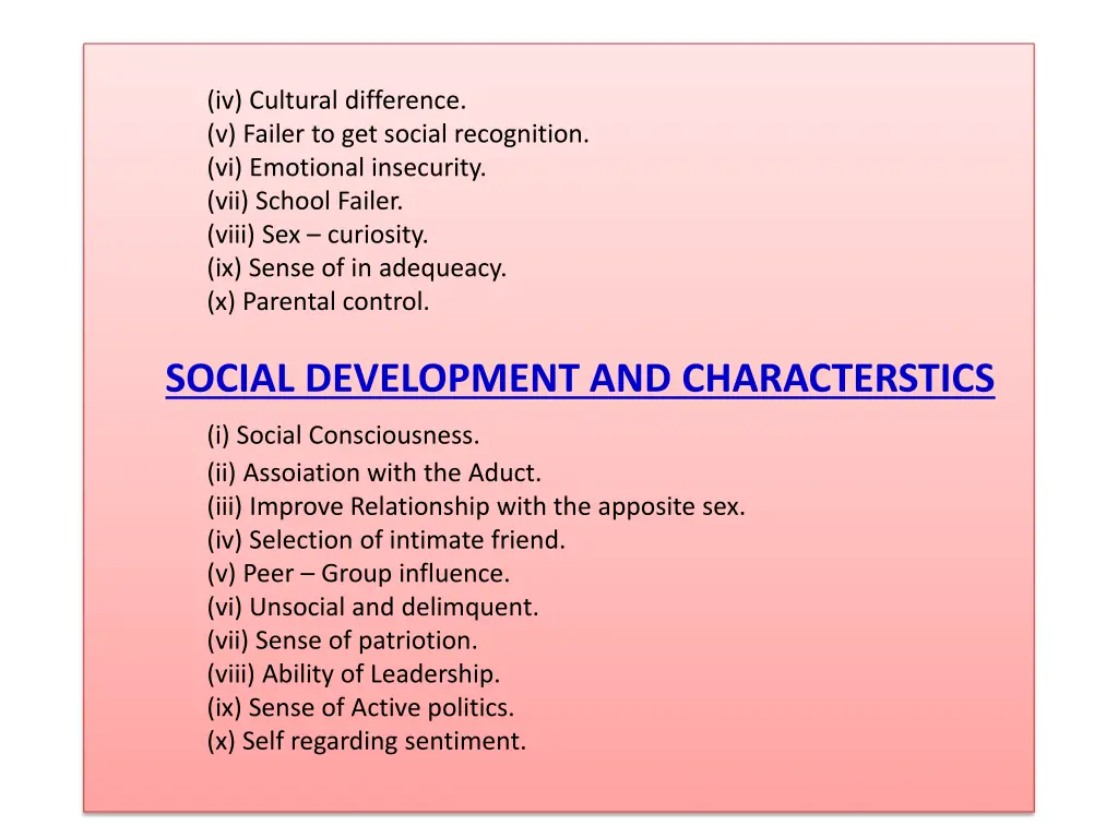 iv cultural difference v failer to get social