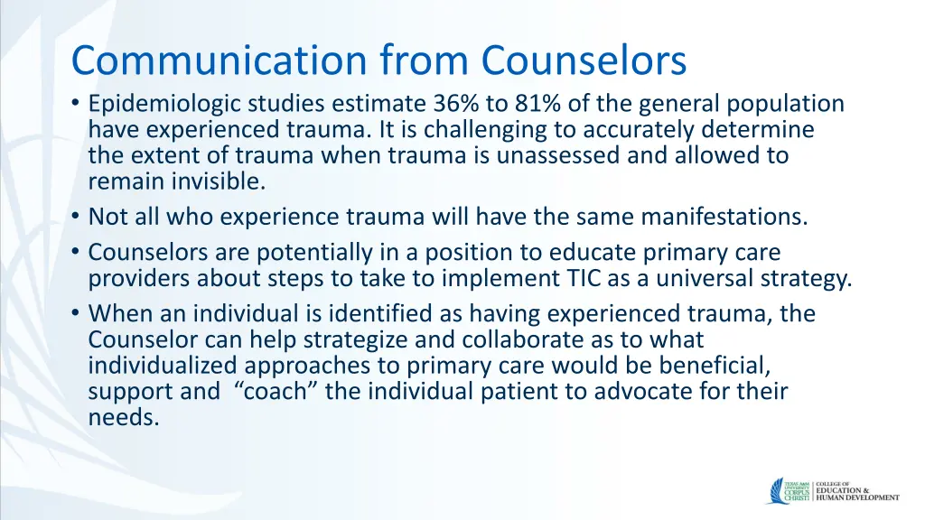 communication from counselors epidemiologic