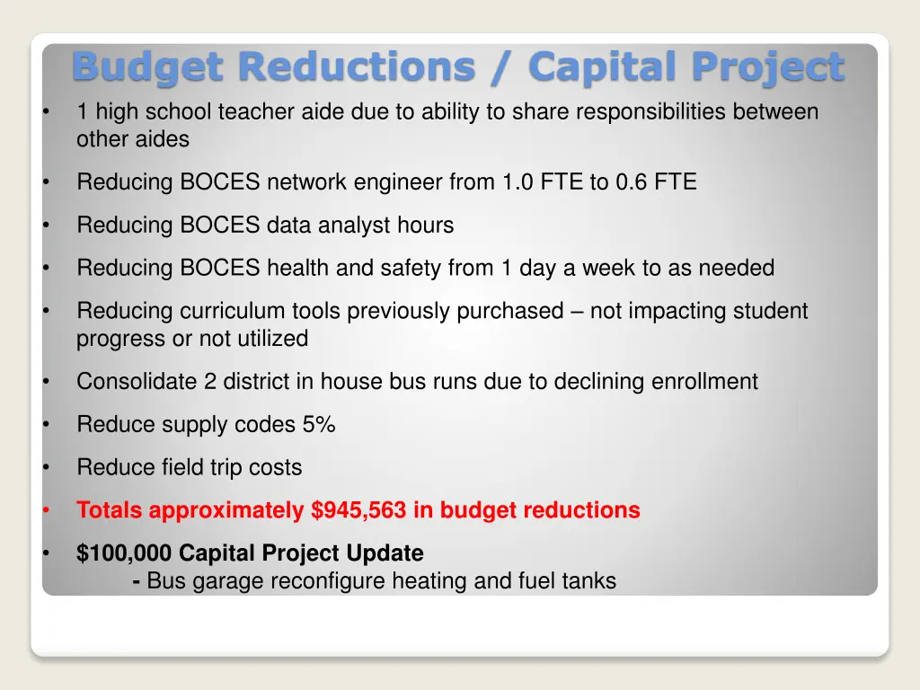 budget reductions capital project 1 high school
