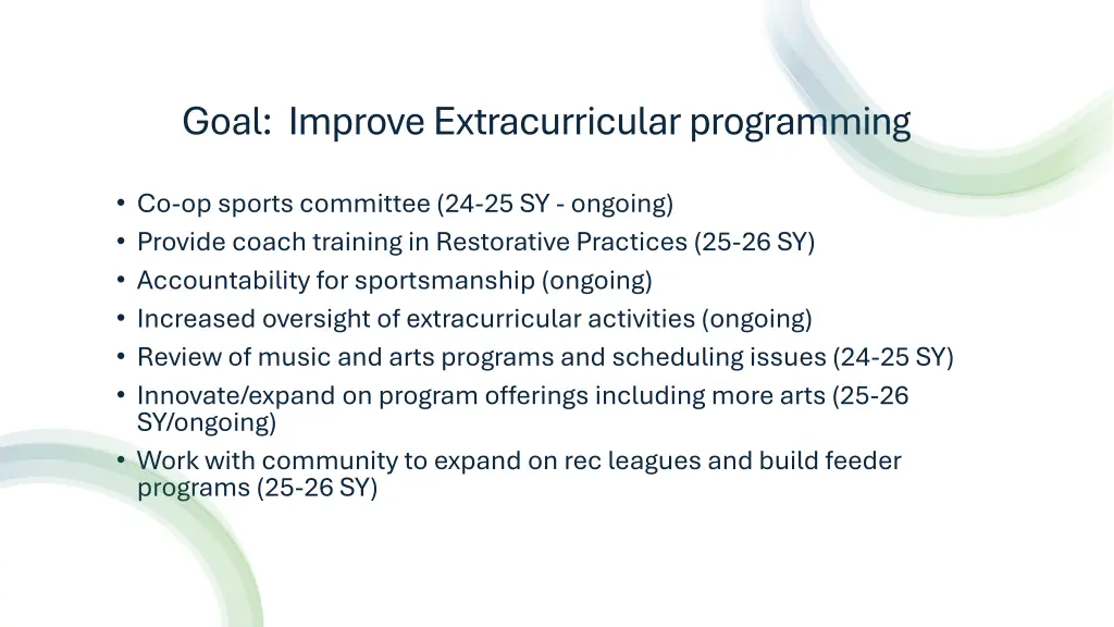 goal improve extracurricular programming