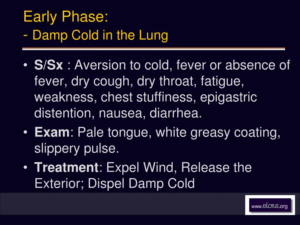 early phase damp cold in the lung
