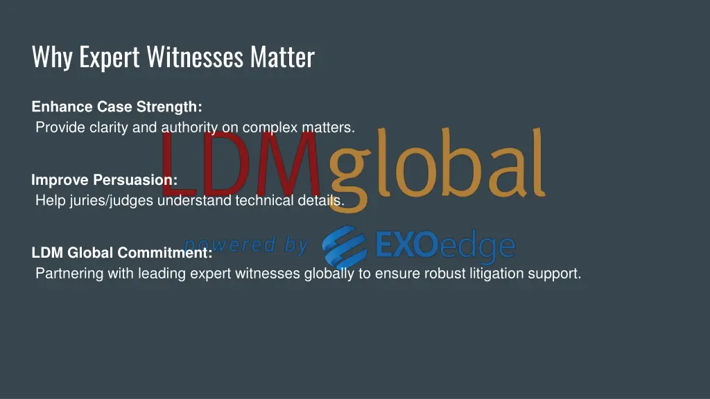 why expert witnesses matter