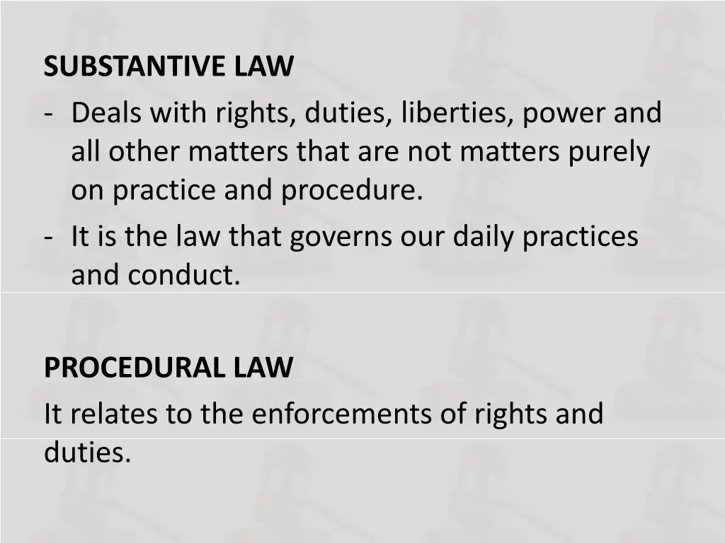 substantive law deals with rights duties