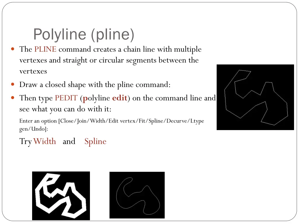 polyline pline the pline command creates a chain