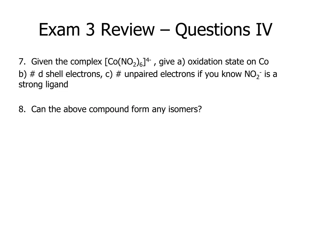 exam 3 review questions iv