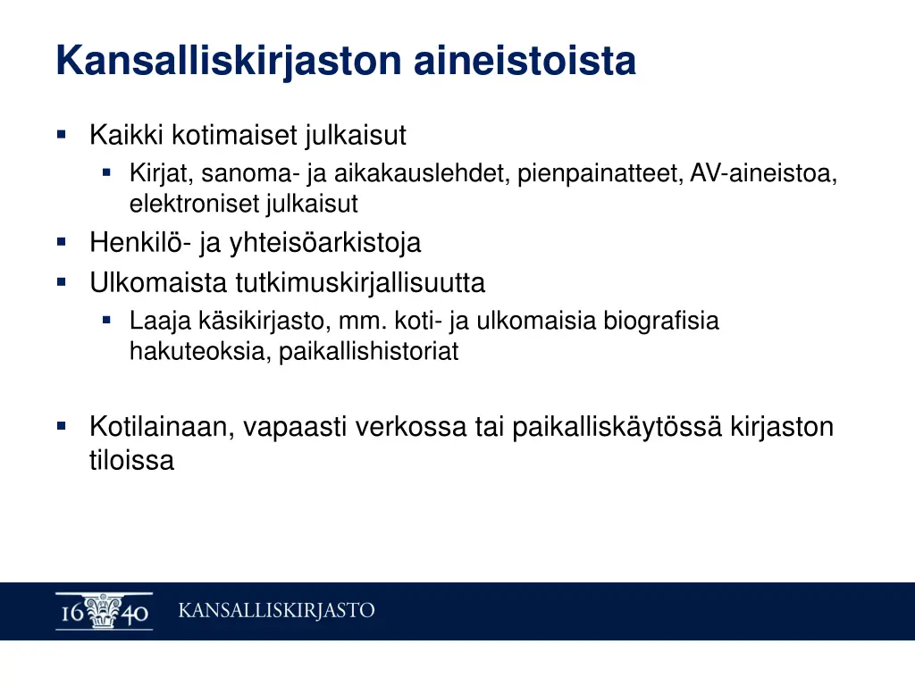 kansalliskirjaston aineistoista