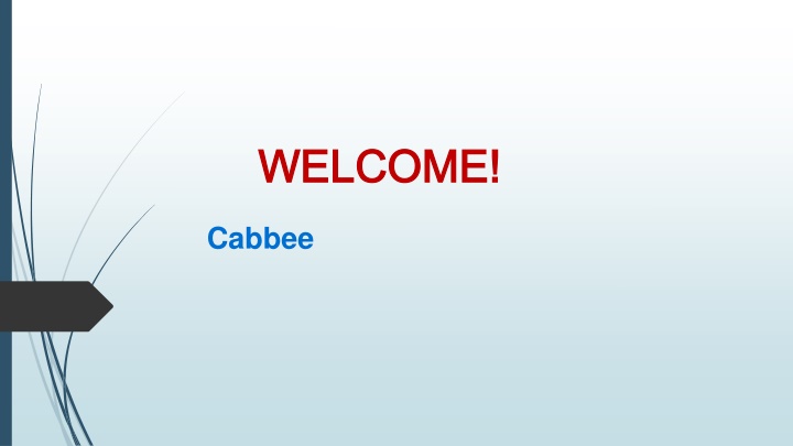welcome welcome