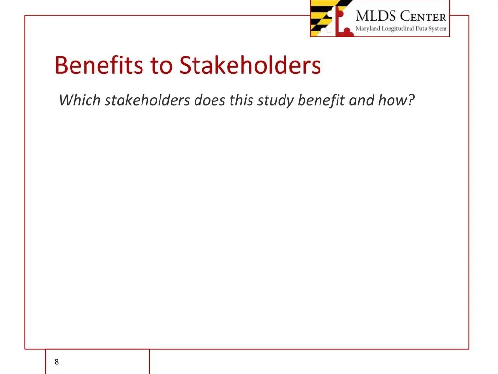 benefits to stakeholders