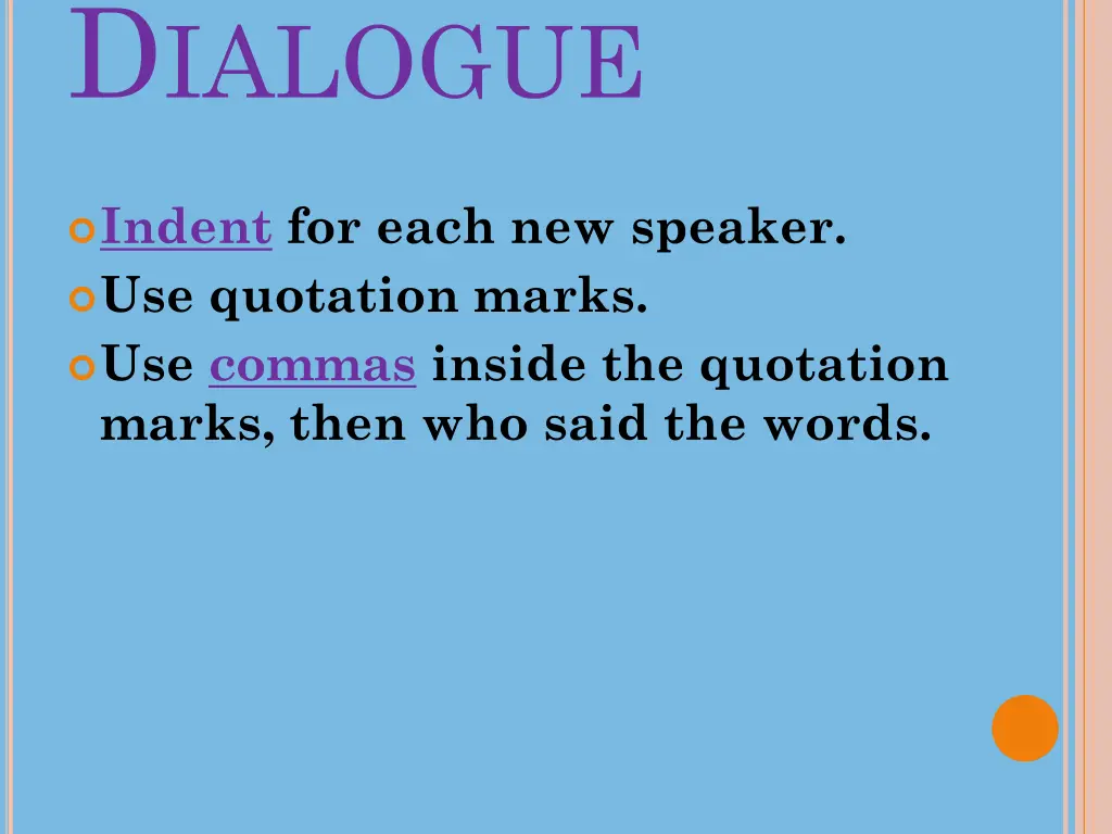 d ialogue