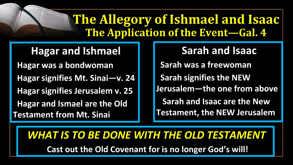 the allegory of ishmael and isaac the application 1
