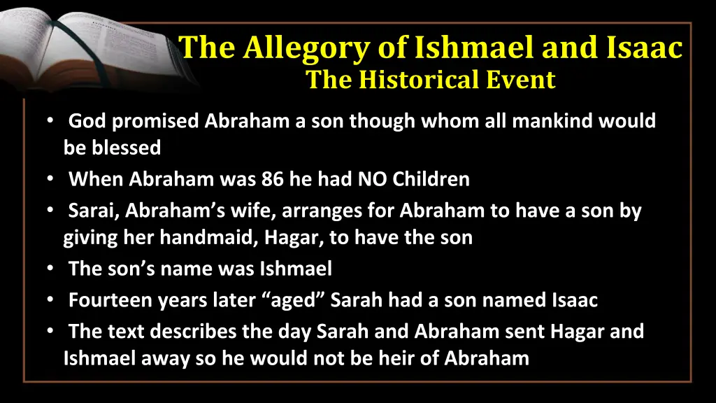 the allegory of ishmael and isaac the historical 1