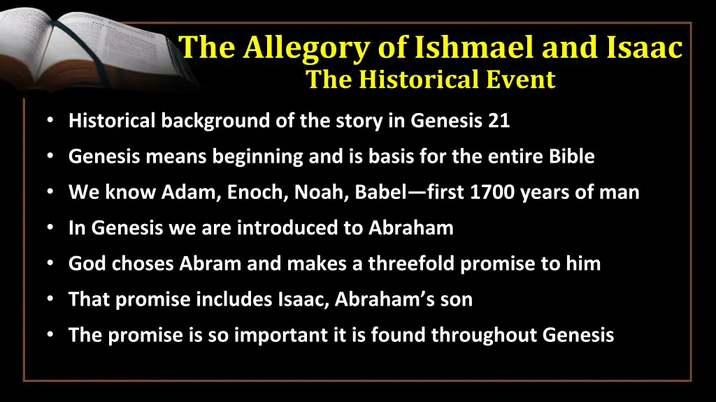 the allegory of ishmael and isaac the historical