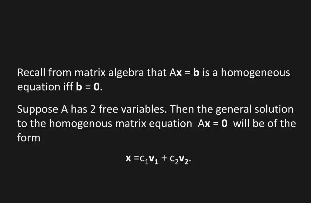 recall from matrix algebra that