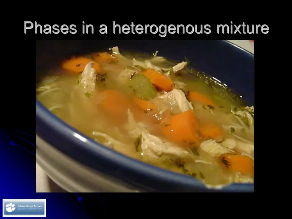 phases in a heterogenous mixture