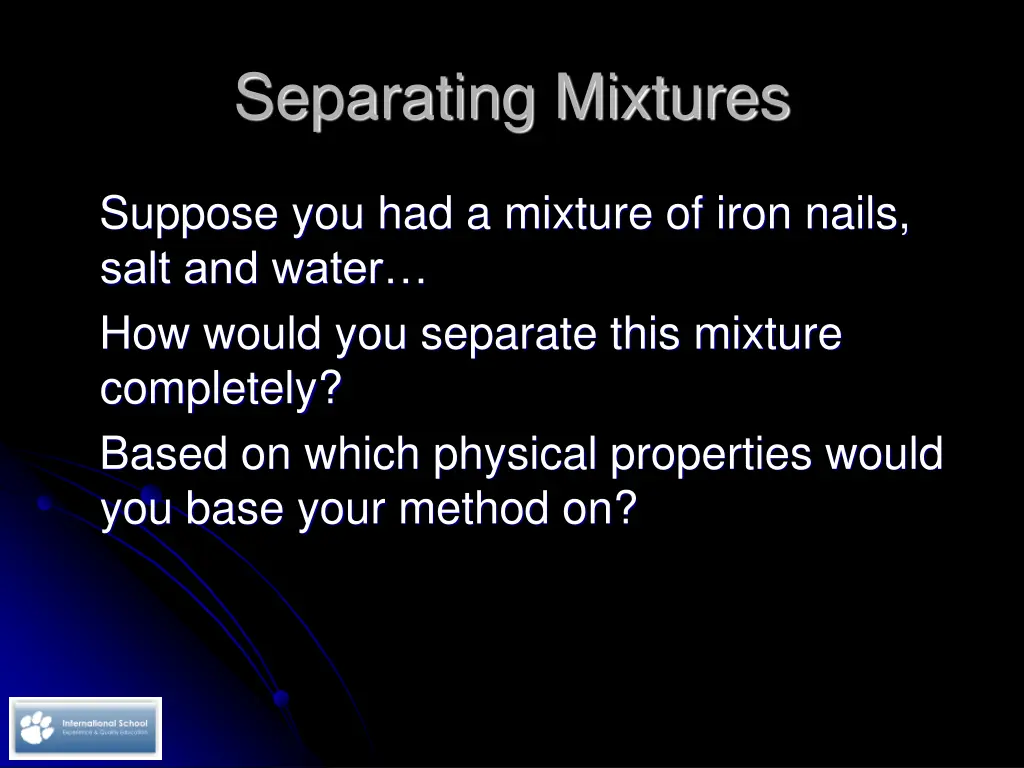 separating mixtures