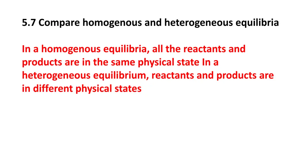 5 7 compare homogenous and heterogeneous