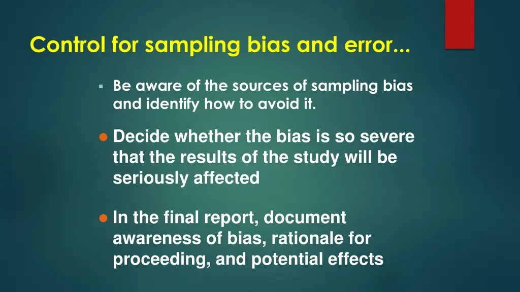 control for sampling bias and error