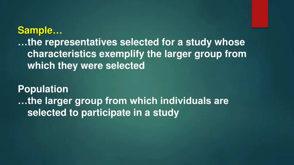 sample the representatives selected for a study