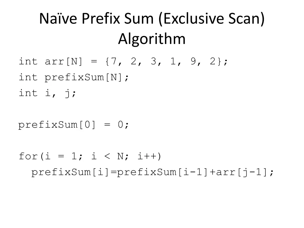 na ve prefix sum exclusive scan algorithm